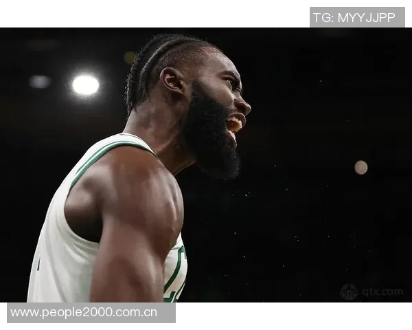 杰伦布朗强调绿军篮球精神：各司其职与热情求胜欲的完美结合